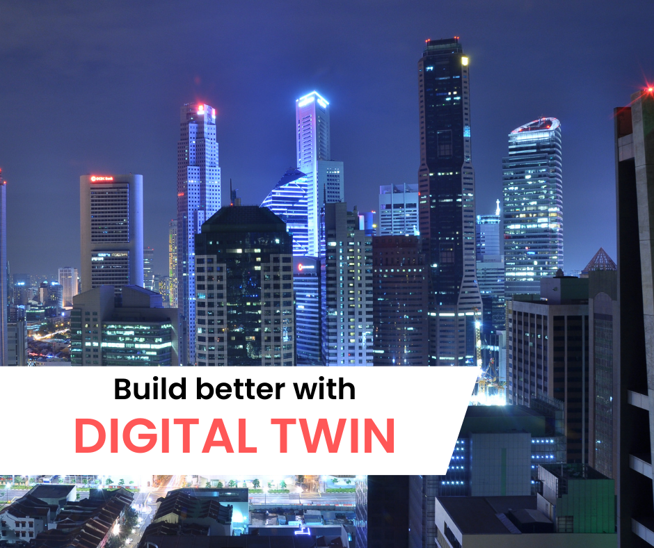 Build better with Digital Twin, The Era of digitization